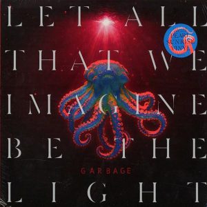 Garbage - Let All That We Imagine Be The Light (ltd. ed.) (pearl sunrise vinyl)