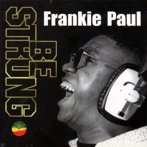 Frankie Paul - Be Strong