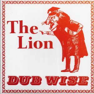 Lloydie Slim - The Lion Dub Wise