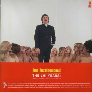 Lee Hazlewood – The LHI Years: Singles, Nudes & Backsides 1968-71 (2xLP)