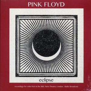 Pink Floyd – Eclipse: Recordings For John Peel At The BBC Paris Theatre, London (2xLP)
