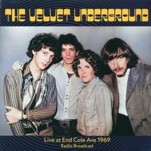 The Velvet Underground - Live At End Cole Ave 1969 (2xLP)