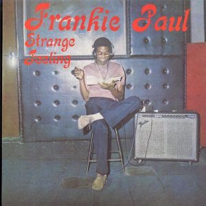 Frankie Paul - Strange Feeling