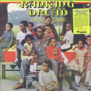 Ranking Dread - Lots Of Loving