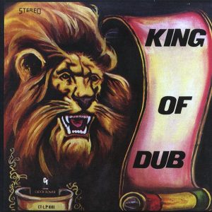 Sly & Robbie, King Tubby - King Of Dub