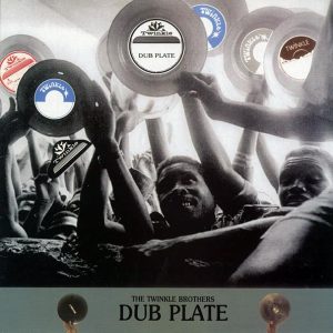 Twinkle Brothers - Dub Plate