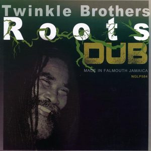 Twinkle Brothers - Roots Dub