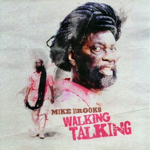 Mike Brooks - Walking Talking