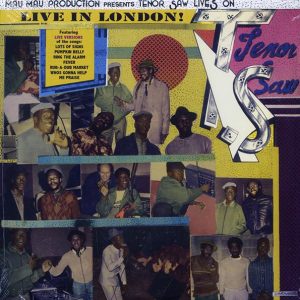 Tenor Saw - Live In London: Tenor Saw Lives On