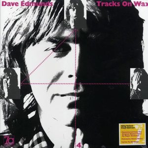 Dave Edmunds – Trax On Wax 4 (180g) (yellow vinyl) (remastered)