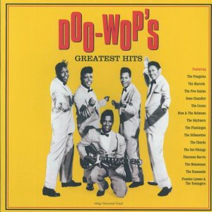 The Penguins, The Flamingos, The Crests, Gene Chandler, Etc. - Doo-Wop's Greatest Hits (180g) (yellow vinyl)