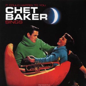 Chet Baker - It Could Happen To You (180g) (green vinyl)