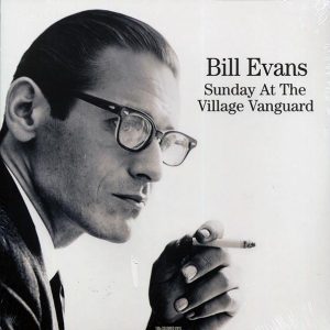 Bill Evans – Sunday At The Village Vanguard (180g) (white vinyl)