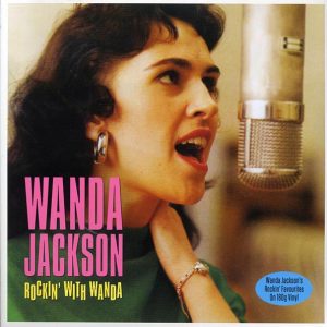 Wanda Jackson - Rocklin' With Wanda (180g)