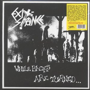 Exit-Stance - While Backs Are Turned (white vinyl)