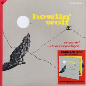 Howlin' Wolf - Moanin' In The Moonlight (+15 bonus tracks) (incl. CD)