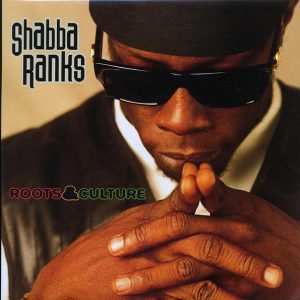 Shabba Ranks - Roots & Culture (ORIGINAL 1995 PRESS) (rhythm: "Stalag") (orig. press)