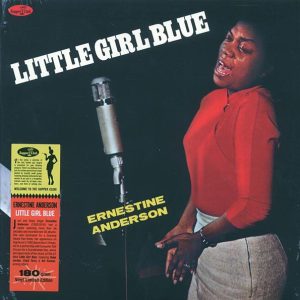 Ernestine Anderson - Little Girl Blue (180g)