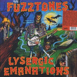 The Fuzztones - Lysergic Emanations