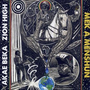 Akae Beka (Vaughn Benjamin/Midnite) - Mek A Menshun