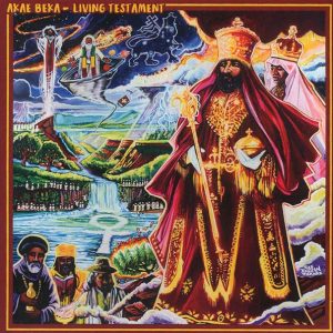 Akae Beka (Vaughn Benjamin/Midnite) - Living Testament