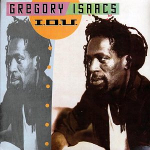Gregory Isaacs - IOU (Jamaica press) (orig. press)