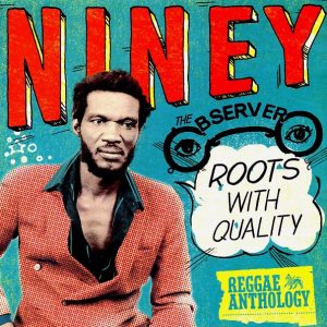 Jacob Miller, Horace Andy, Barry Brown, Don Carlos, Etc. - Niney The Observer Roots With Quality: Reggae Anthology (2xLP)