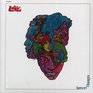 Love - Forever Changes (remastered)