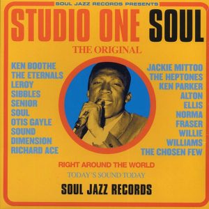 Willie Williams, Alton Ellis, Sound Dimension, Leroy Sibbles, The Chosen Few, Etc. - Studio One Soul (ltd. ed.) (2xLP)