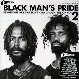 The Gladiators, Willie Williams, The Heptones, Horace Andy, Etc. - Black Man’s Pride 2: Righteous Are The Sons And Daughters Of Jah (2xLP)