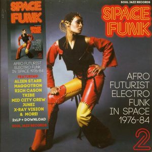 Various - Space Funk 2: Afro Futurist Electro Funk In Space 1976-84 (2xLP)