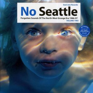 Various - No Seattle Volume 2: Forgotten Sounds Of The North-West Grunge Era 1986-97 (2xLP)