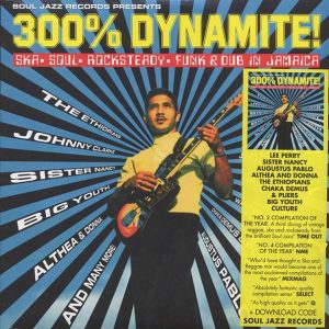 The Ethiopians, Sister Nancy, Althea & DOnna, Lee Perry, Culture, Etc. - 300% Dynamite!: Ska, Soul, Rocksteady, Funk & Dub In Jamaica (2xLP)